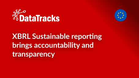 XBRL Sustainable reporting brings accountability and transparency