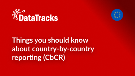 Things you should know about country-by-country reporting (CbCR)