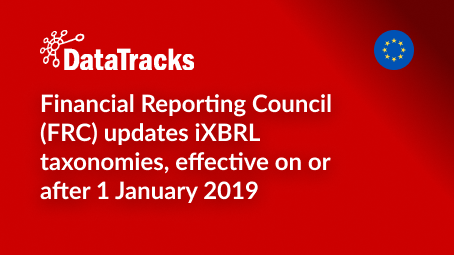 Financial Reporting Council (FRC) updates iXBRL taxonomies, effective on or after 1 January 2019