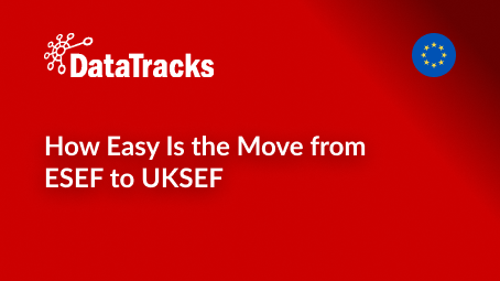 How Easy Is the Move from ESEF to UKSEF