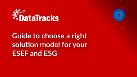 Guide to choose a right solution model for your ESEF and ESG