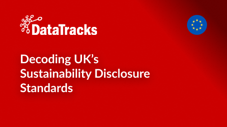 Decoding UK’s Sustainability Disclosure Standards