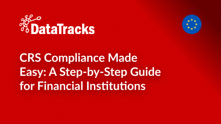 CRS Compliance Made Easy_ A Step-by-Step Guide for Financial Institutions