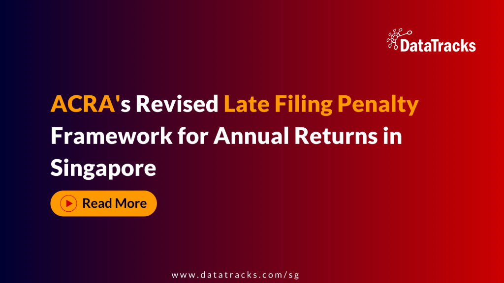 ACRA Late Filing Penalty Singapore