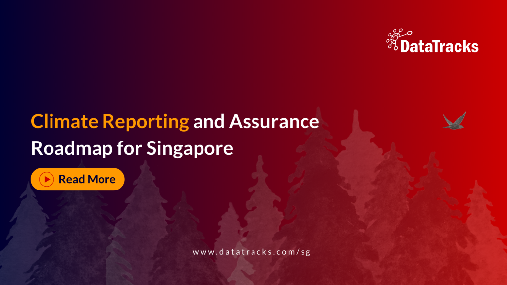 Climate Reporting and Assurance Roadmap for Singapore