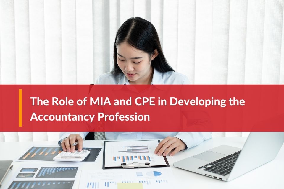 Malaysia MIA and CPE