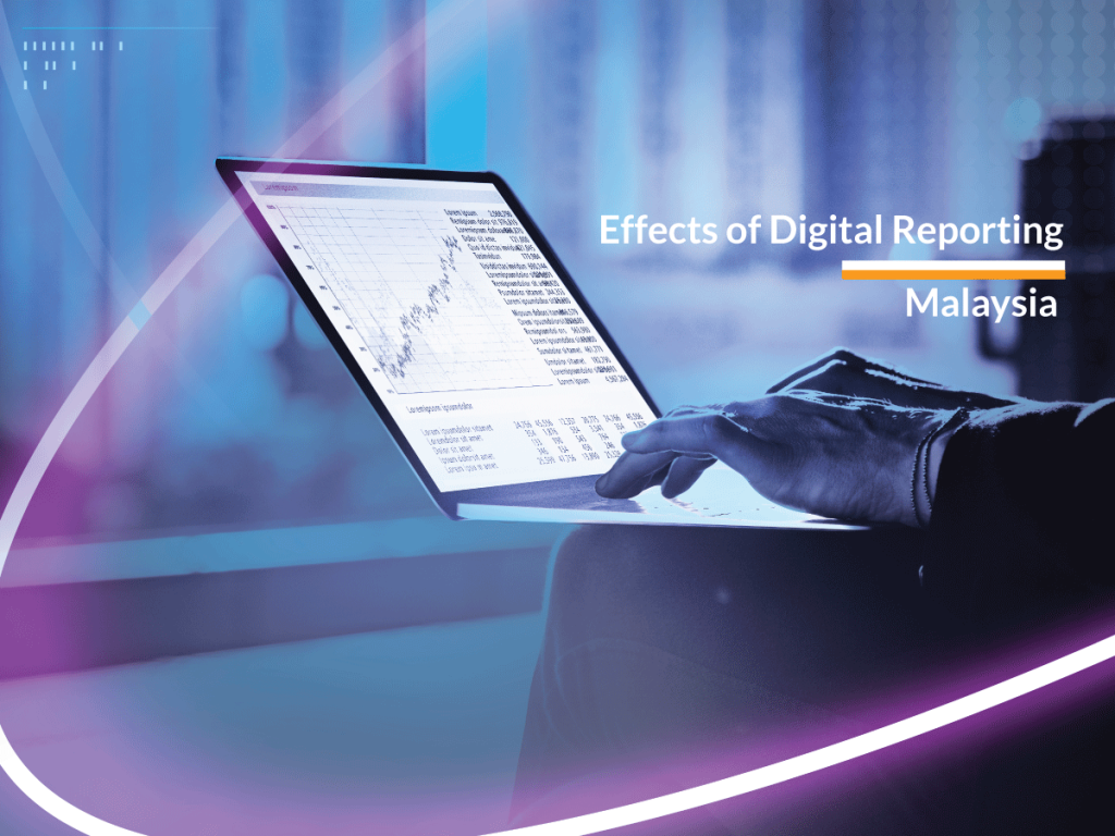 Digital Reporting in Malaysia