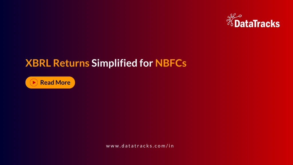 XBRL Returns Simplified for NBFCs