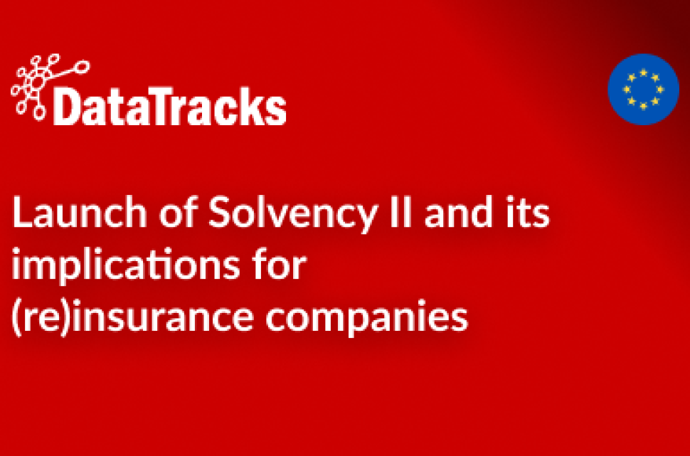 Launch of Solvency II and its implications for (re)insurance companies