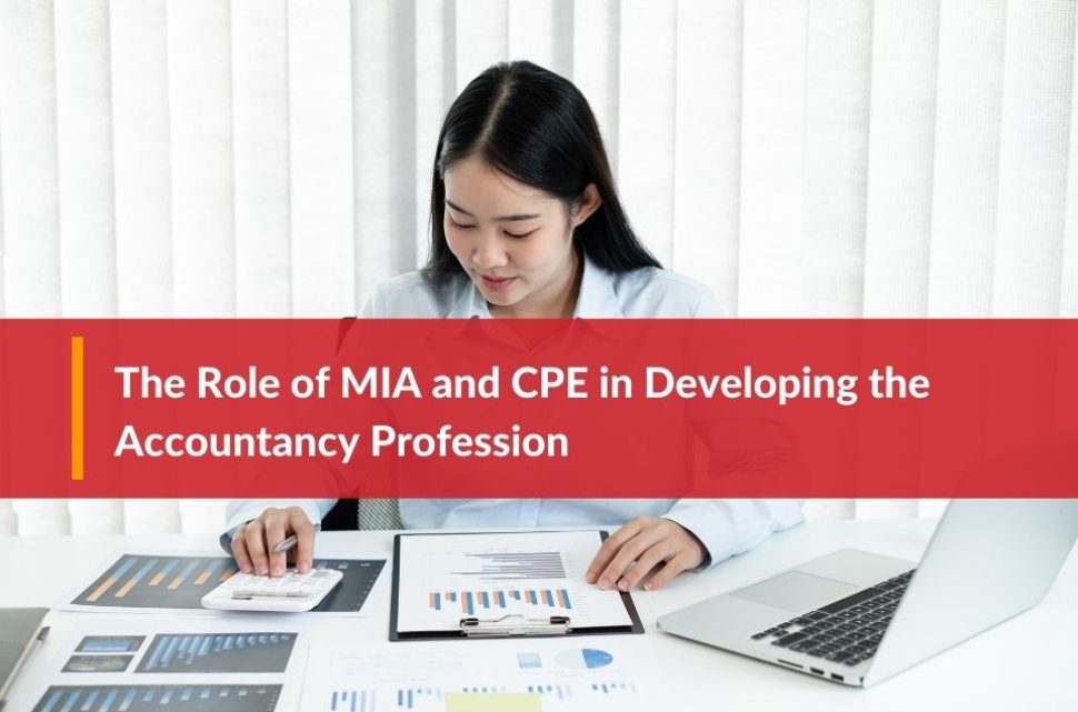 Malaysia MIA and CPE