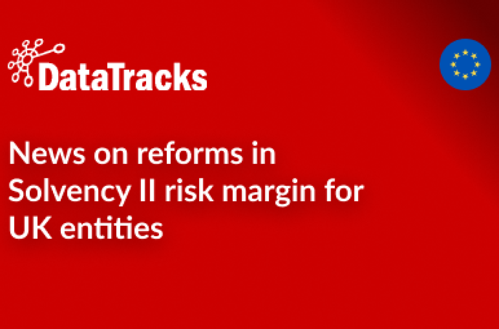 News on reforms in Solvency II risk margin for UK entities
